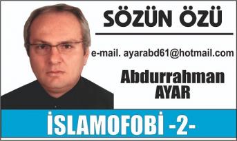 İSLAMOFOBİ -2-