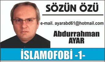 İSLAMOFOBİ -1-
