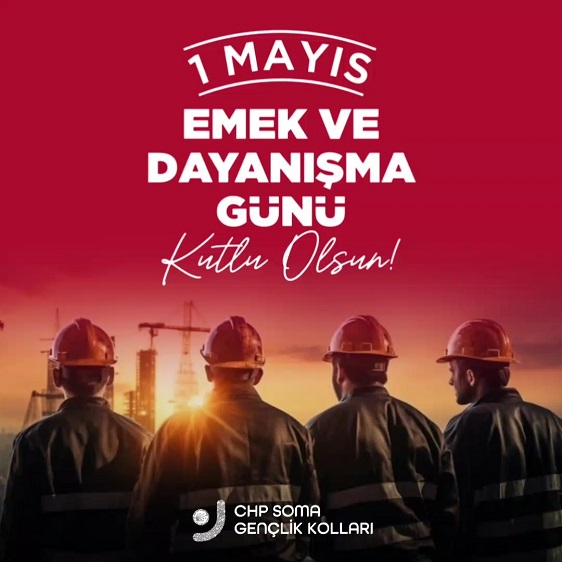 CHP Gençliği 1 Mayıs mesajı yayınladı