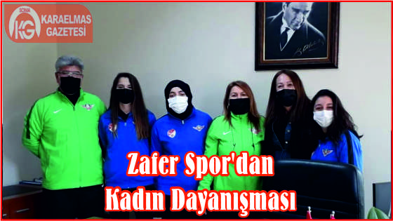 Zafer Spor’dan Kadın Dayanışması