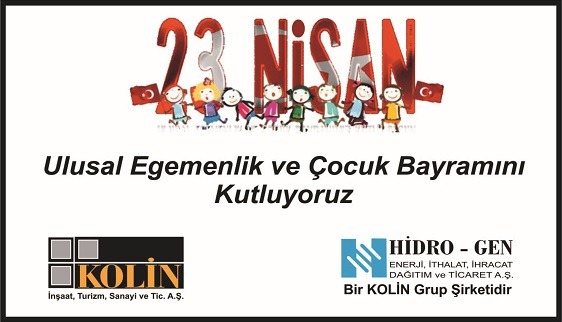 23 NİSAN ULUSAL EGEMENLİK VE ÇOCUK BAYRAMI KUTLU OLSUN